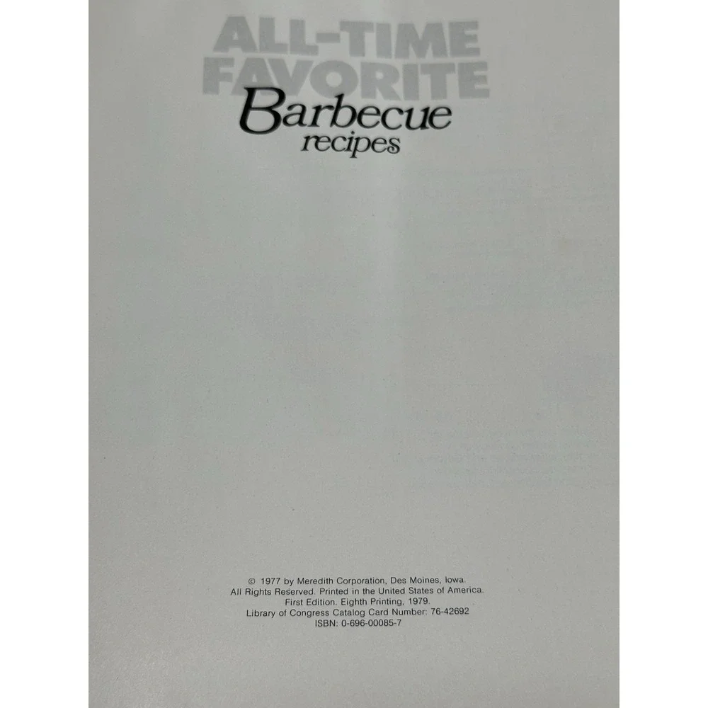 1977 Better Homes & Gardens All-Time Favorite Barbecue Recipes Hardback Book